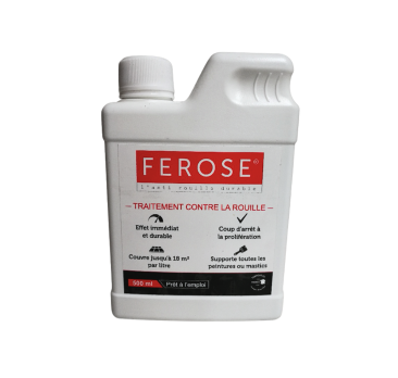 FEROSE, l’anti rouille durable! Bouteille de 500 ml