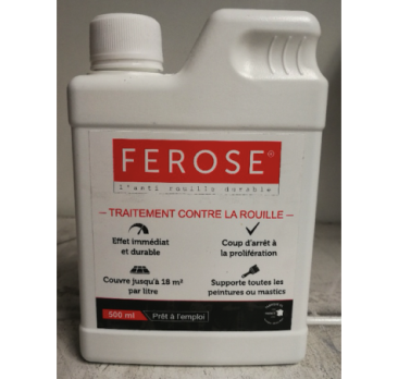 FEROSE, l’anti rouille durable! Bouteille de 500 ml