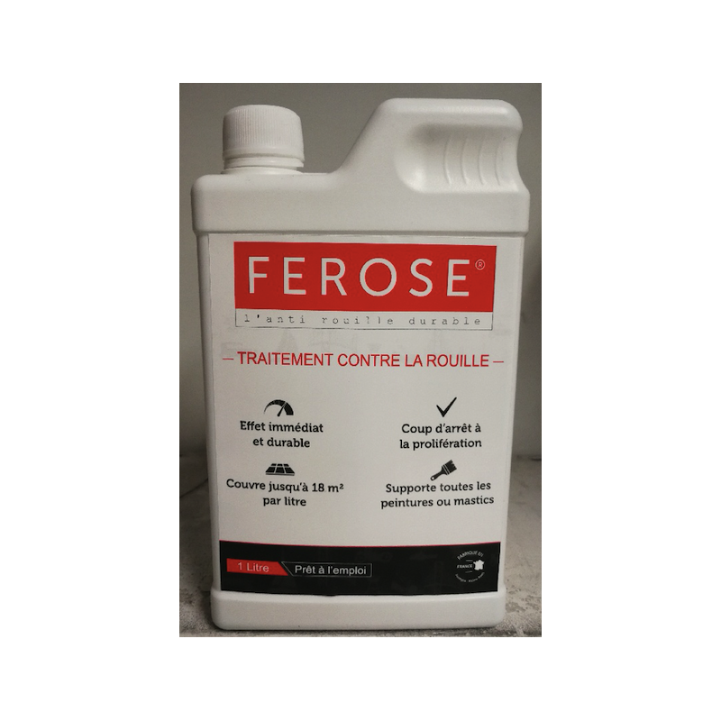 FEROSE, l’anti rouille durable! Bouteille de 1 litre